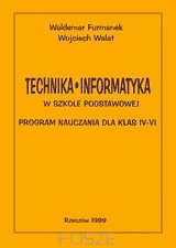 Technika·Informatyka w szkole podstawowej. Program nauczania