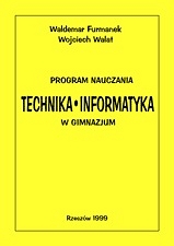 Technika·Informatyka w gimnazjum. Program nauczania