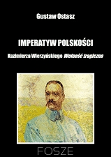 Imperatyw polskości Kazimierza Wierzyńskiego 